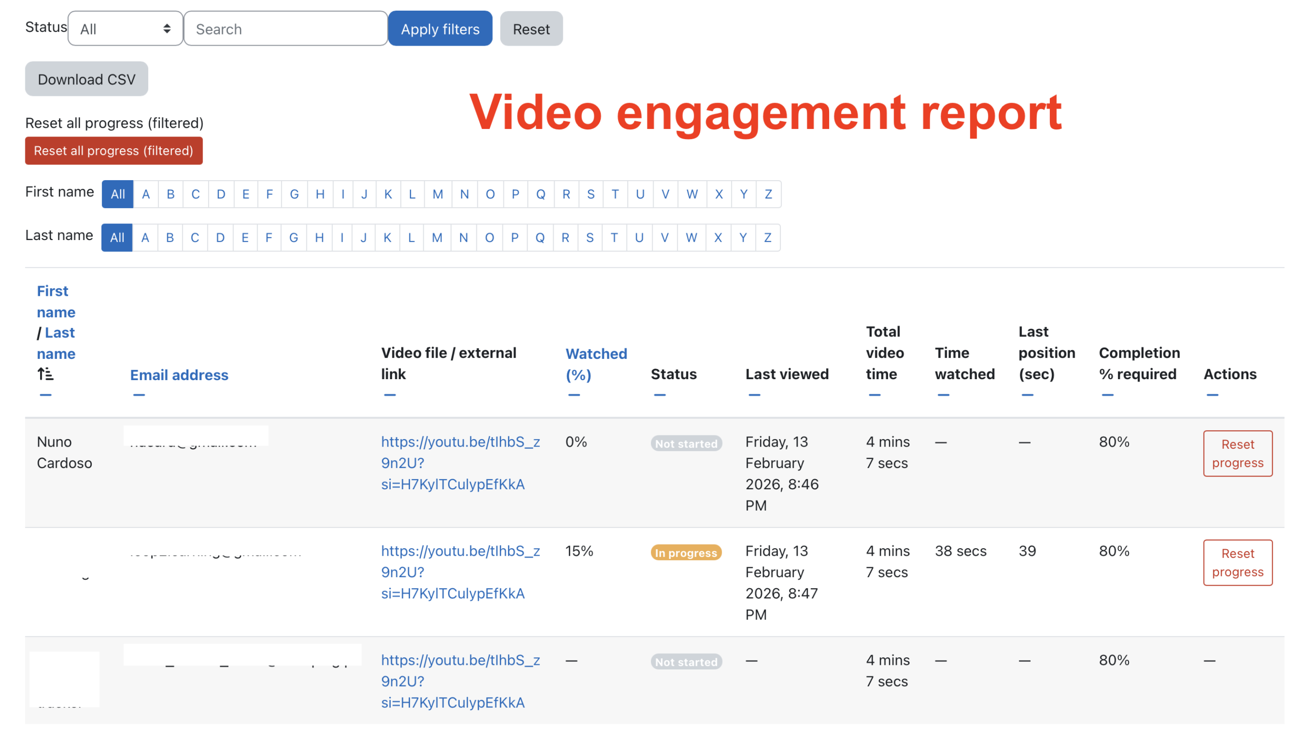 Engagement Reports Video Tracker is a Moodle activity plugin that tracks real video watching progress